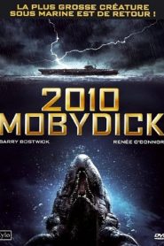 2010 – Moby Dick