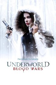 Underworld : Blood Wars
